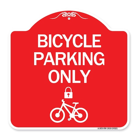 Bicycle Parking Only With Cycle And Lock Symbol, Red & White Aluminum Architectural Sign